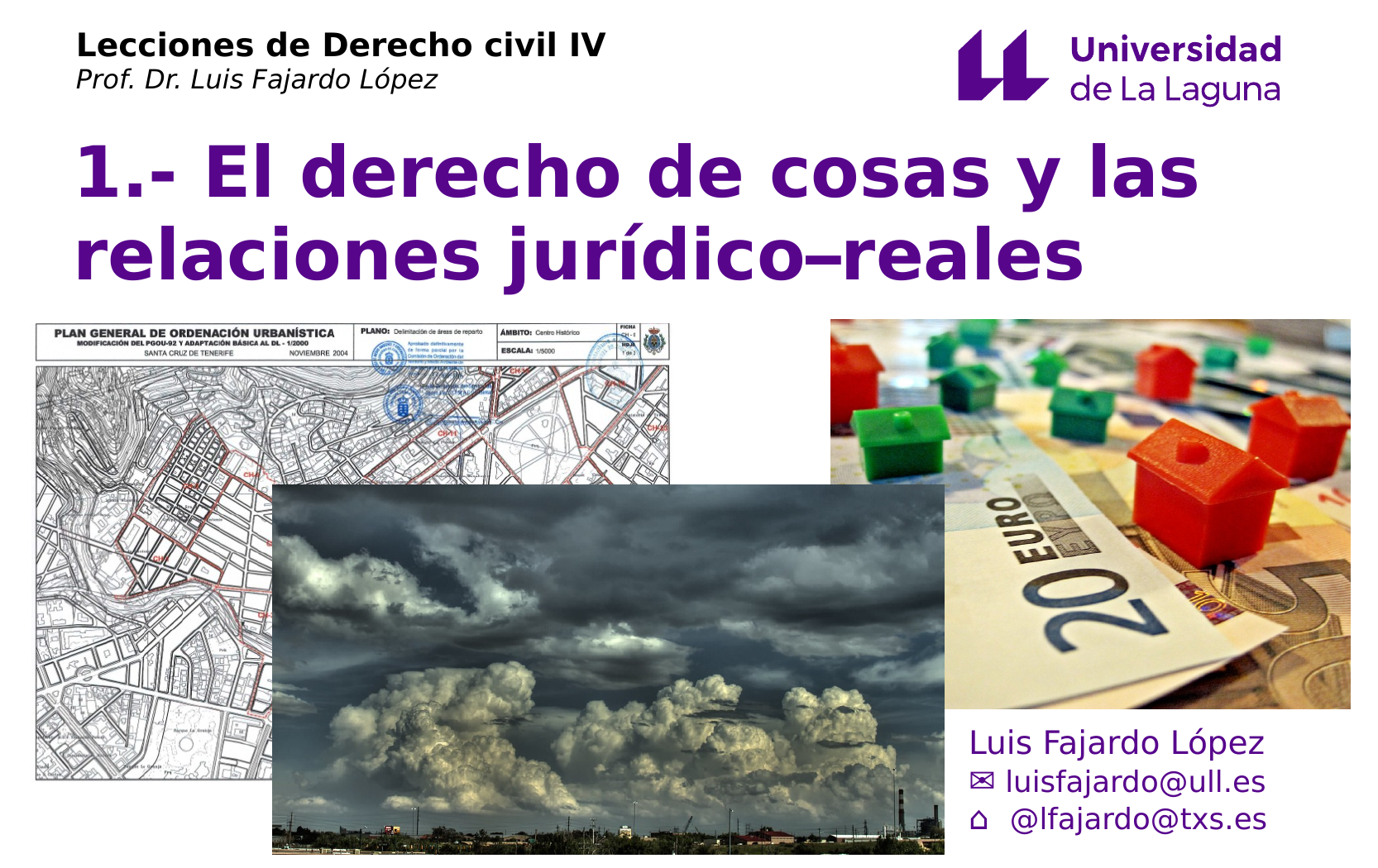 Curso de Derecho civil IV, grupo 1, Prof. Luis Fajardo López. Año académico 2023-2024